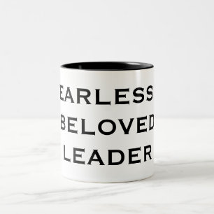 FEARLESS & BELOVED LEADER Two-Tone COFFEE MUG