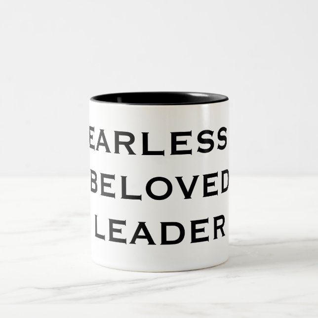 FEARLESS & BELOVED LEADER Two-Tone COFFEE MUG (Center)