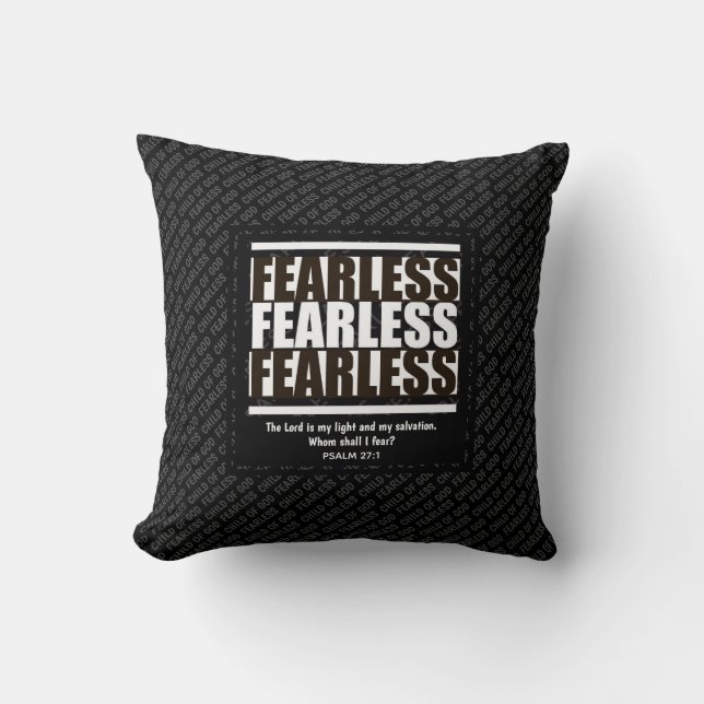 FEARLESS CHILD OF GOD Inspirational Christian Cushion (Front)