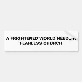 FEARLESS CHURCH BUMPER STICKER