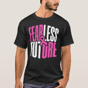 Fearless Future T-Shirt