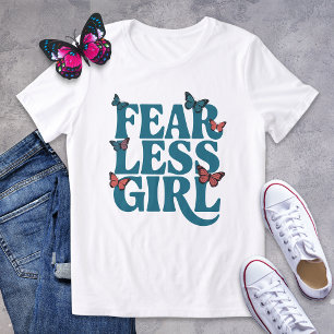 Fearless Girl Bold Teal Butterfly Shirt