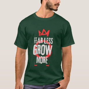 Fearless Grom More Motivational Quote T-Shirt