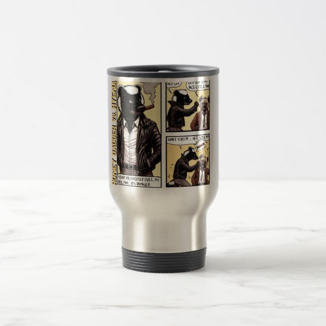 FEARLESS Honey Badger Fights a Hyena Travel Mug (Center)