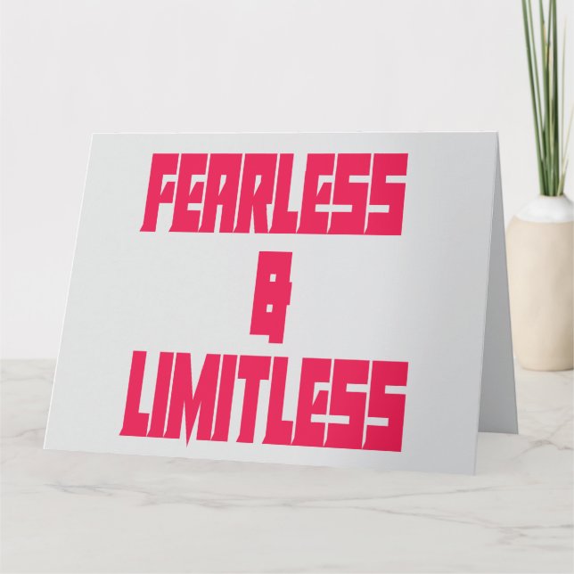Fearless & Limitless  Card (Front)