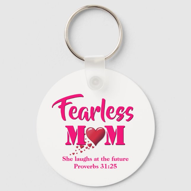 FEARLESS MOM | Proverbs 31 Key Ring (Front)