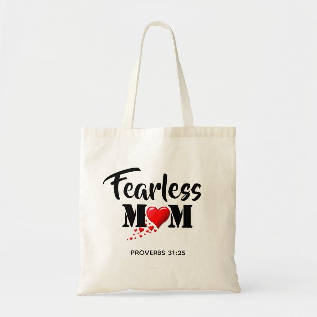 Fearless Mum MOTHER'S DAY Hearts Proverbs 31 Tote Bag (Front)