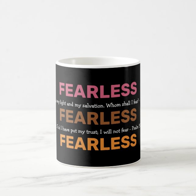 FEARLESS Psalms Inspirational NO FEAR Black Coffee Mug (Center)
