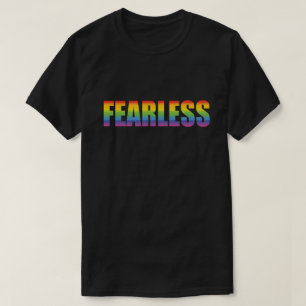 Fearless Rainbow Gay Pride T-Shirt