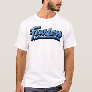 Fearless T-Shirt