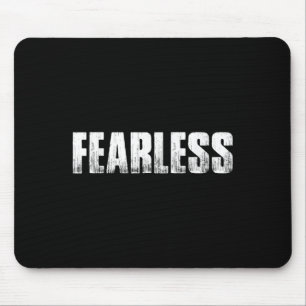 Fearless Workout Motivation Entrepreneur Gym Fitne Mouse Mat