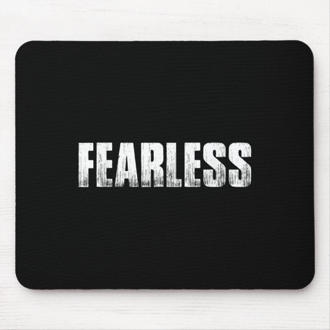 Fearless Workout Motivation Entrepreneur Gym Fitne Mouse Mat (Front)