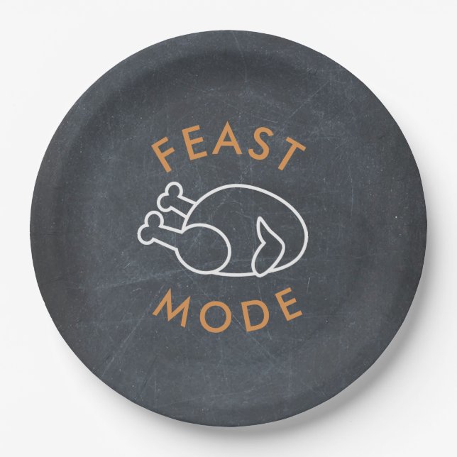 Feast Mode Chalkboard Funny Thanksgiving Paper Plate (Front)