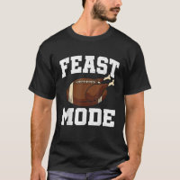 Feast Mode Football Turkey Funny Thanksgiving Gift