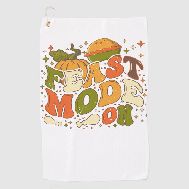 Feast Mode on, Thankgiving Costume Golf Towel (Front)