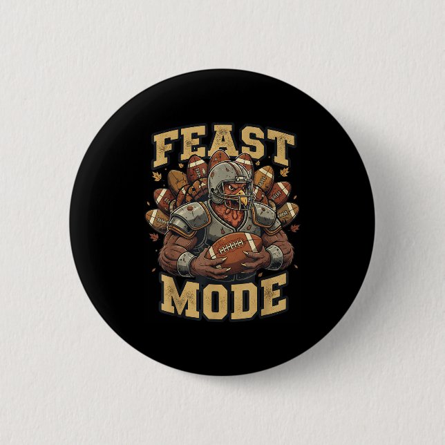 Feast Mode Turkey Football Thanksgiving Funny Vint 6 Cm Round Badge (Front)