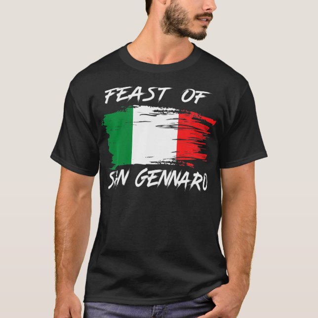 Feast Of San Gennaro Outfit Little Italy New York  T-Shirt (Front)