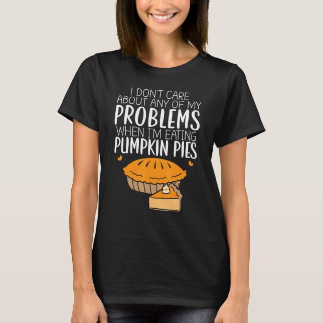 Feast Pumpkin Pies Harvest Thanksgiving T-Shirt (Front)