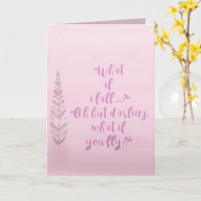 Feather - What if I fall? Inspirational Quote Card (Yellow Flower)