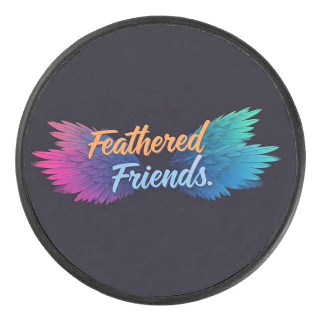 Feathered Friends  Hockey Puck (Front)
