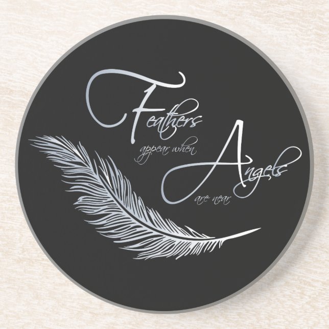 Feathers Appear When Angels Are Near Coaster (Front)