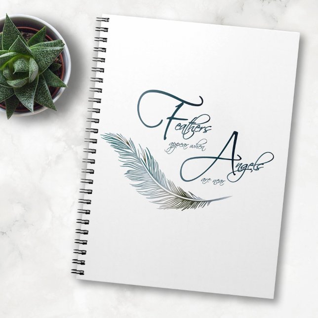 Feathers Appear When Angels Are Near Notebook (Creator Uploaded)