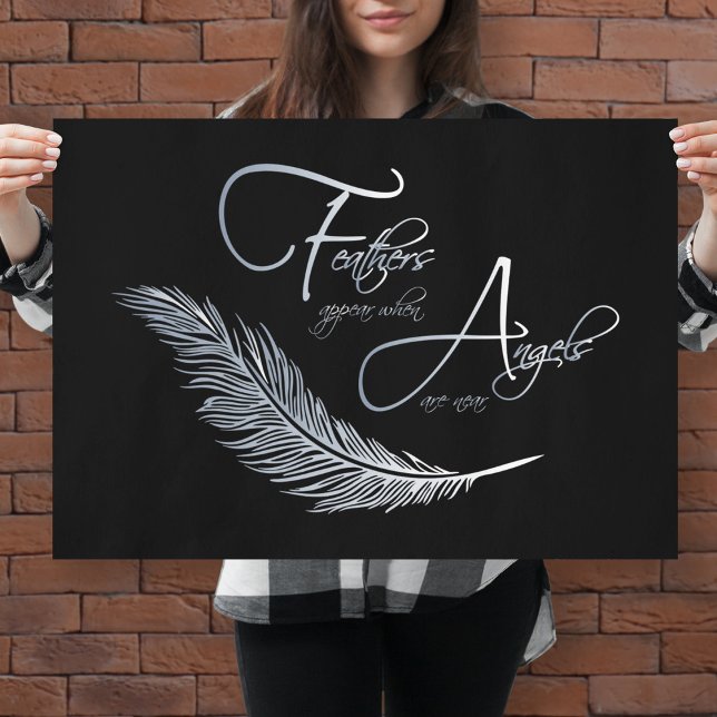 Feathers Appear When Angels Are Near Poster (Creator Uploaded)