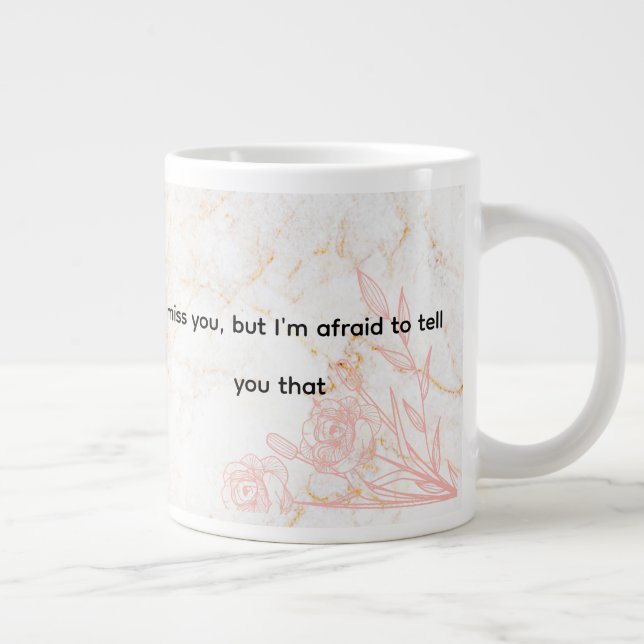 . Featuring the heartfelt message “I miss you Large Coffee Mug (Right)