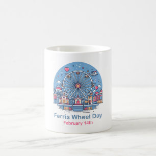 Feb 14th Ferris Wheel Day Coffee Mug