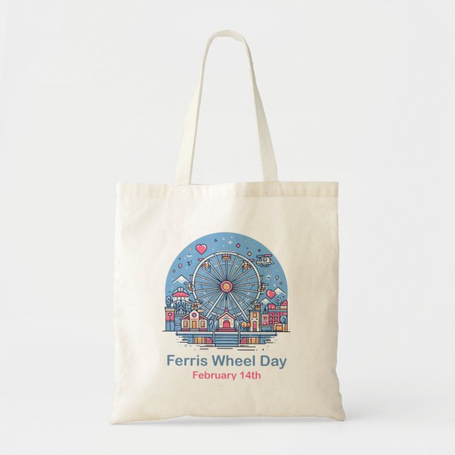 Feb 14th Ferris Wheel Day Tote Bag (Front)
