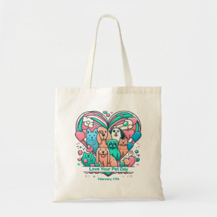 Feb 17th Love Your Pet Day Tote Bag
