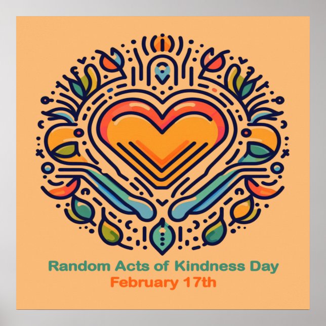 Feb 17th Random Acts of Kindness Day Poster (Front)
