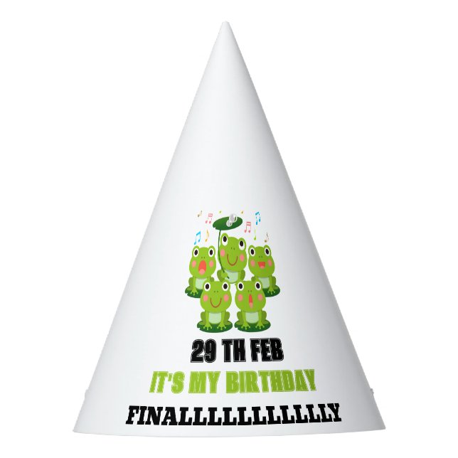 Feb 29th Leap Day ,it's my birthday leap year 2024 Party Hat (Front)