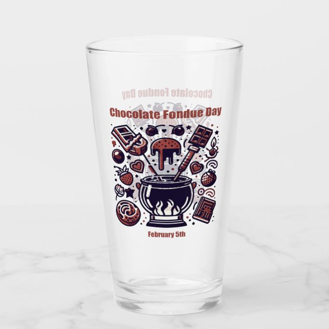 Feb 5th - Chocolate Fondue Day Glass (Front)