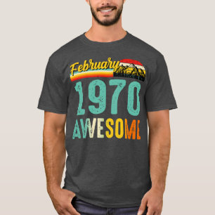 February 1970 Birthday Gift Shirt Vintage February