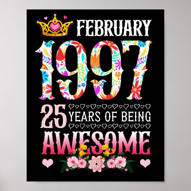 February 1997 25th Birthday 25 Years Awesome Poster (Front)