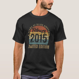 February 2015 8 Years Of Being Awesome Retro 8th B T-Shirt