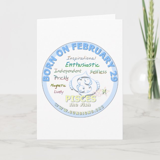 February 29th Birthday - Pisces Card (Front)