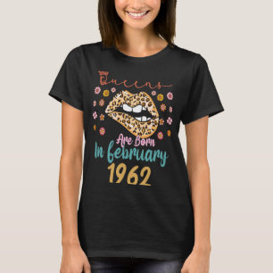 February 61th Birthday This Queen Was Born In Febr T-Shirt
