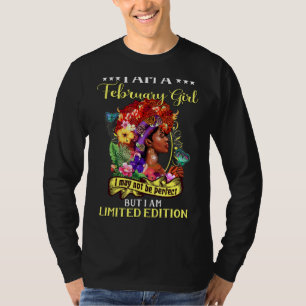 February Aquarius Birthday Not Perfect T-Shirt
