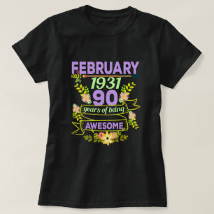 February Girl 1931 90th Birthday Gift T-Shirt