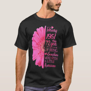February Girl 1951 T 72 Years Old 72th Birthday T-Shirt