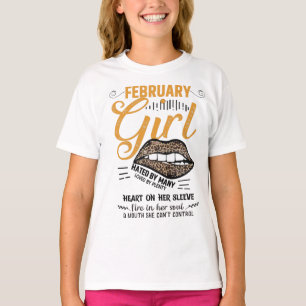 February Girl Funny Birthday Shirt