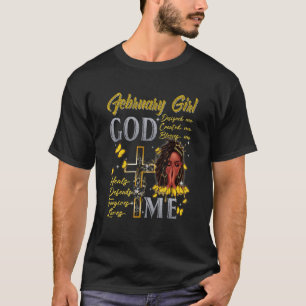 February Girl God Blesses Me Birthday Black Queen T-Shirt