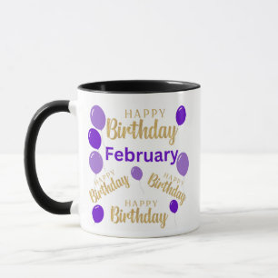 February happy birthday Mug
