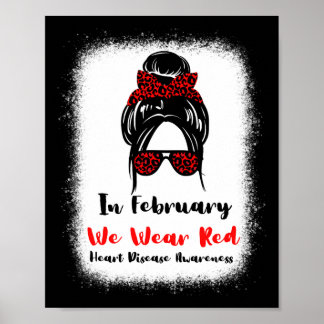 February Heart Health Go Red Messy Bun Women  Poster
