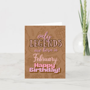 February Legends Heartfelt Birthday Card