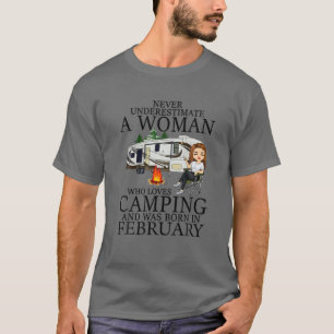 February Queen Birthday Funny Women Girls Camper C T-Shirt