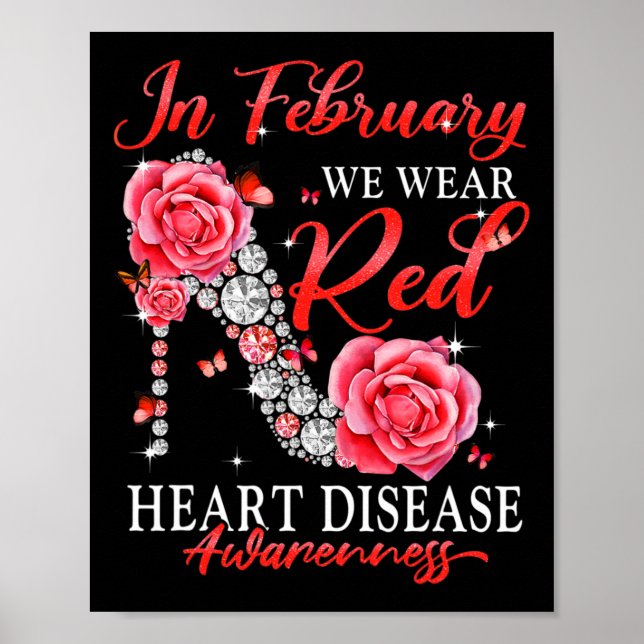 February We Wear Red Butterfly Heart Disease Aware Poster (Front)