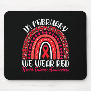 February We Wear Red Rainbow - Heart Disease Aware Mouse Mat